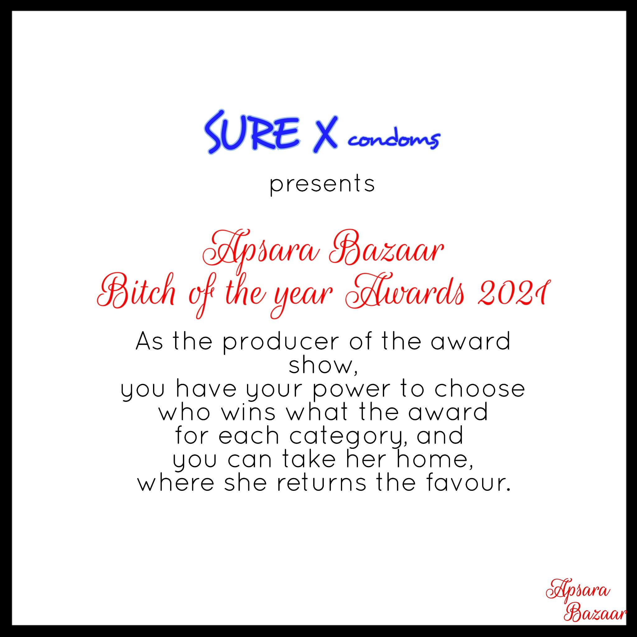 Apsara Bazaar Bitch of the Year Awards 2021. Choose your winners for each category, and they will be your loyal bitches for the year.