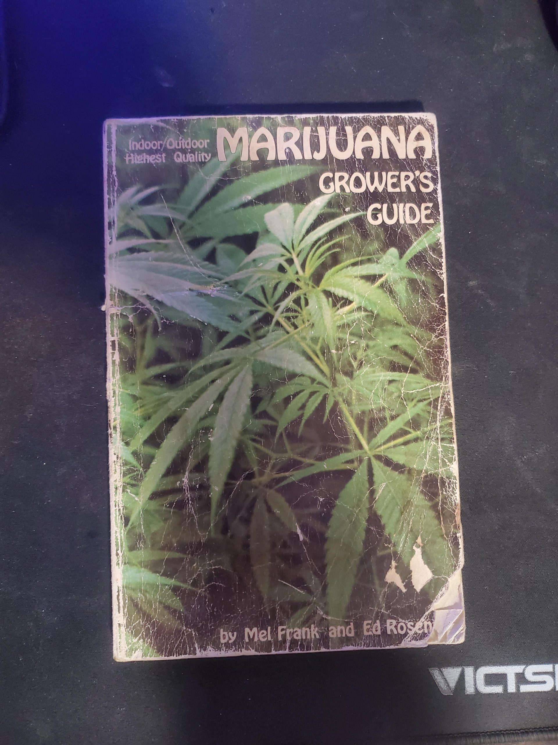 My 1974 copy of the Marijuana Growers Guide. Handed down from my uncle who started growing back in 